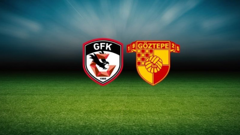 CANLI| Gaziantep FK – Göztepe maçını canlı izle (Maç Linki-Şifresiz)