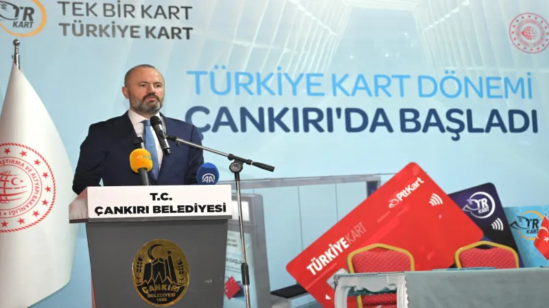 Türkiye Kart projesi Çankırı'da uygulamaya geçti 