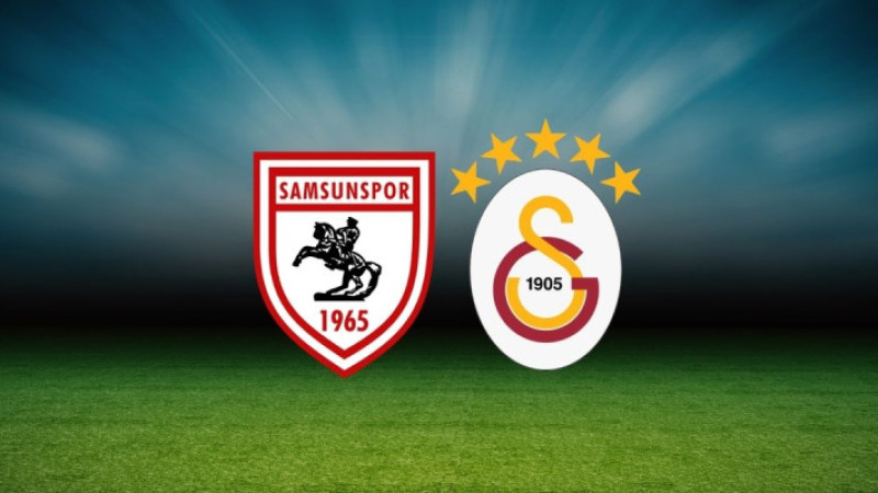 CANLI| Samsunspor - Galatasaray maçını canlı izle (Maç Linki-Şifresiz)